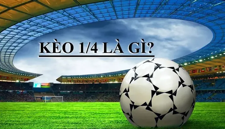 Cách Chơi Kèo Chấp 0.25 Tại 7M Chuẩn Xác Và Hiệu Quả Cho Người Mới